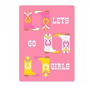 “Let’s Go Girls” Cowboy Boots Magnet